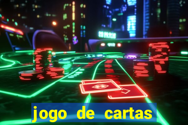 jogo de cartas valendo dinheiro